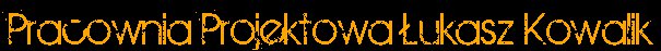 Pracownia Projektowa Lukasz Kowalik